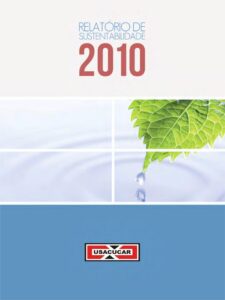 Clique para abrir o Relatório de Sustentabilidade - Exercício 2010 - Usina Santa Terezinha